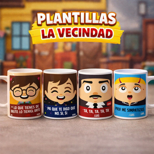 Plantillas La Vecindad – Pack de 19 Diseños para Tazas | PSD + JPG + Mockup